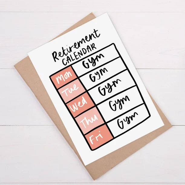 Gym Lovers Retirement Card with weekly calendar design for fitness enthusiasts.