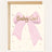Baby Girl Bow Greetings Card
