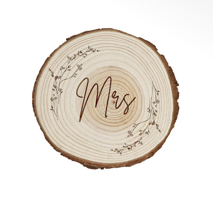 Mr or Mrs Log Slice Drink Coaster