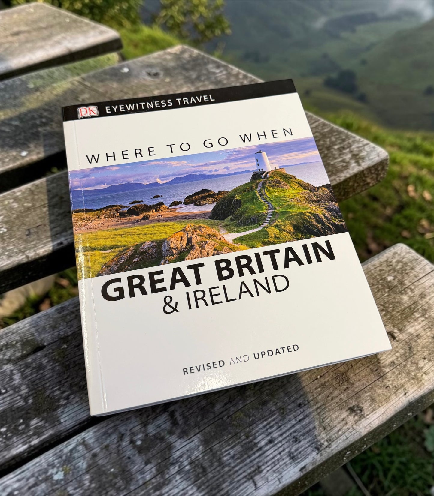 Where To Go When Great Britain & Ireland Book
