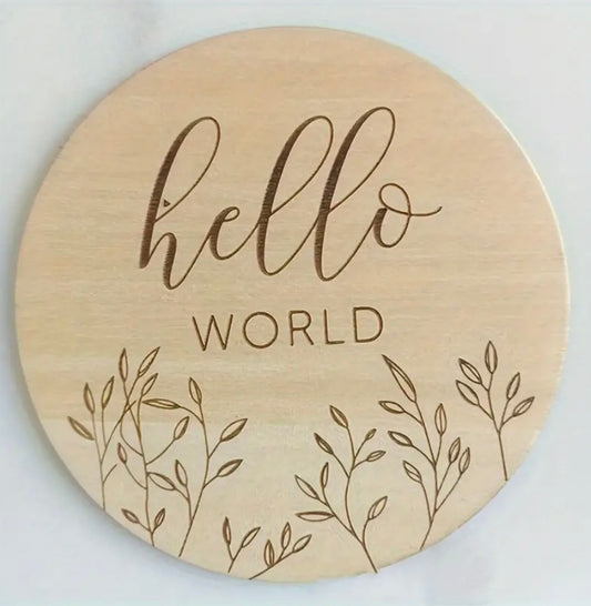 ‘Hello World’ round wooden new baby sign