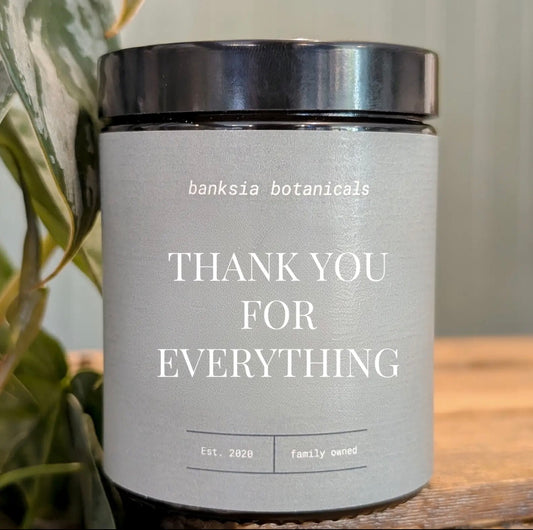 Thank You For Everything | Vegan Soy Wax Candle