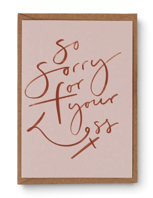 So Sorry For Your Loss | Sympathy Card