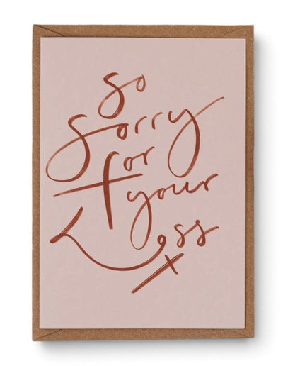 So Sorry For Your Loss | Sympathy Card