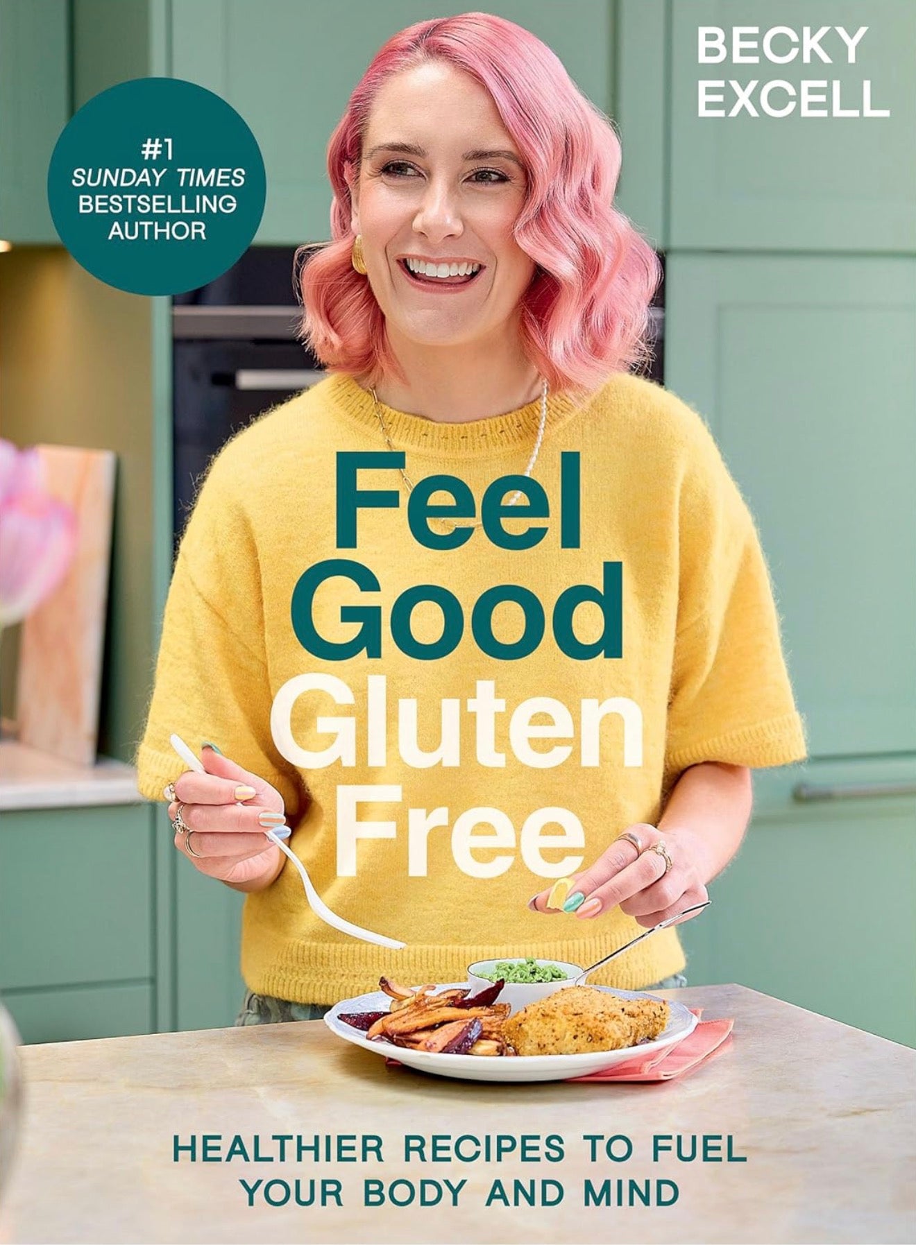 Feel Good Gluten Free Recipe Book |By Becky Excell