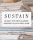 Sustain: 50 Easy Tips For A Cleaner, Greener, Plastic-Free Home Book