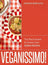 Veganissimo! The Plant-Based & Gluten-Free Italian Kitchen