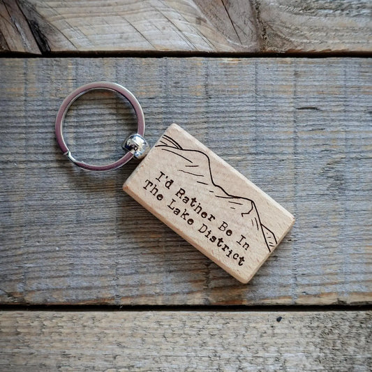 Engraved wooden key ring: “I’d Rather Be in the Lake District.” Perfect for nature lovers!