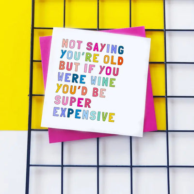 If You Were Wine Birthday Card