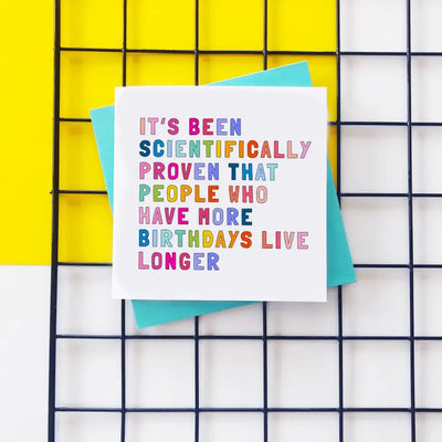 Living Longer Birthday Card
