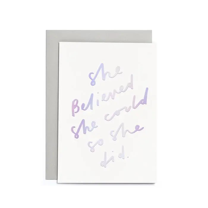 She Believed She Could small card with hand-lettered message and gold foil detailing.