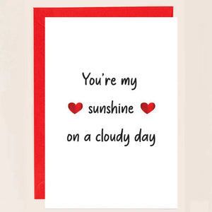 You're my sunshine on a cloudy day - Gift Card