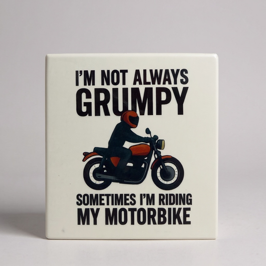 White mug with motorbike graphic and text saying “I’m not always grumpy, sometimes I’m riding my motorbike.