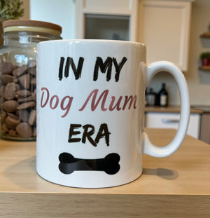 ‘In My Dog Mum Era’ Mug