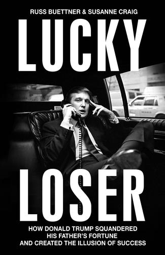 Lucky Loser - Donald Trump Book