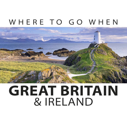 Where to Go When Great Britain & Ireland travel guide book.