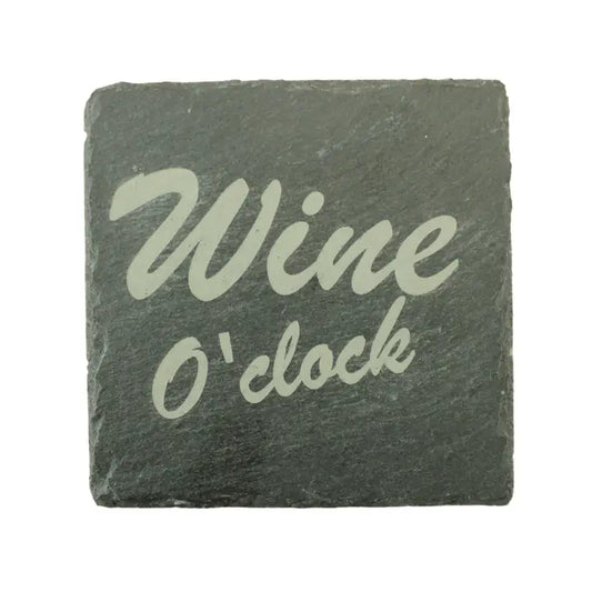 Engraved slate coaster with "Wine O'Clock" design.